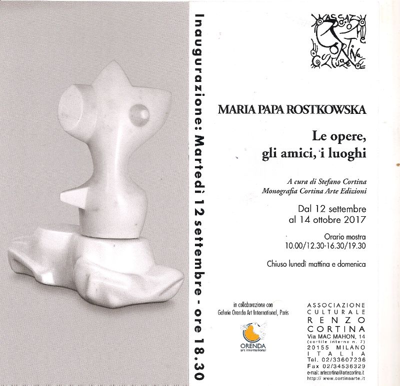 Maria Papa Rostkowska Le Opere, Gli Amici, I Luoghi Works, Friends, Places. Associazione Culturale RENZO CORTINA, Milano